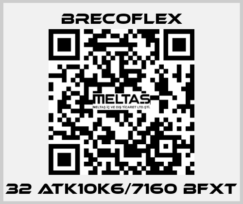 32 ATK10K6/7160 BFXT Brecoflex