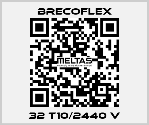 32 T10/2440 V Brecoflex