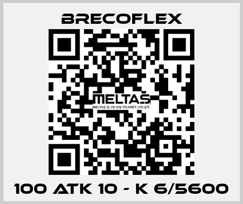 100 ATK 10 - K 6/5600 Brecoflex