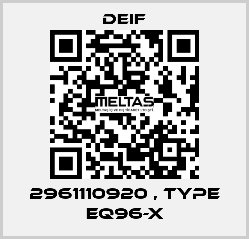 2961110920 , type EQ96-X Deif