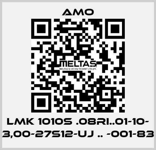 LMK 1010S .08RI..01-10- 3,00-27S12-UJ .. -001-83 Amo