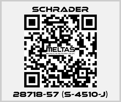 28718-57 (S-4510-J) Schrader