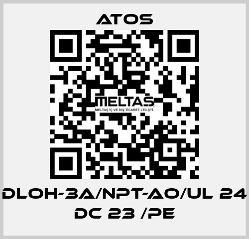 DLOH-3A/NPT-AO/UL 24 DC 23 /PE Atos