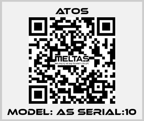 Model: AS Serial:10 Atos