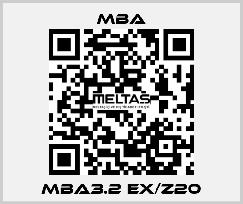 MBA3.2 Ex/Z20 MBA