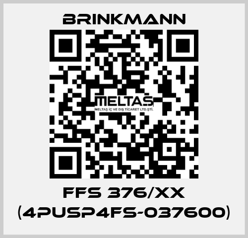 FFS 376/xx (4PUSP4FS-037600) Brinkmann