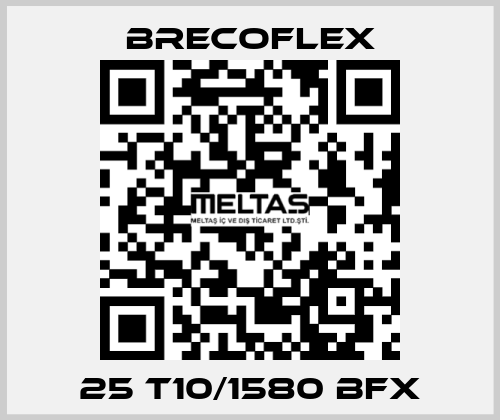 25 T10/1580 BFX Brecoflex