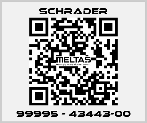 99995 - 43443-00 Schrader