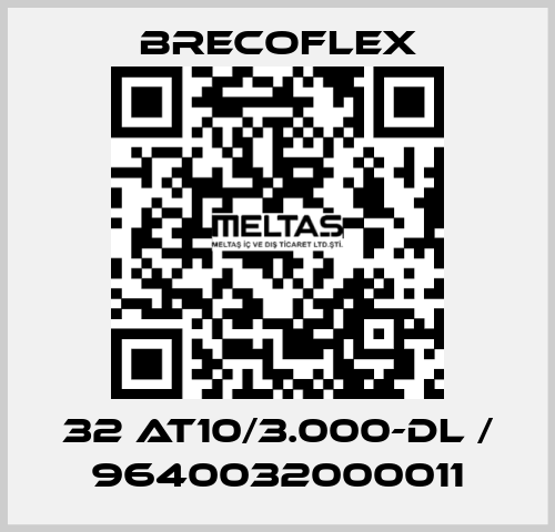 32 AT10/3.000-DL / 9640032000011 Brecoflex