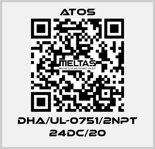 DHA/UL-0751/2NPT 24DC/20 Atos