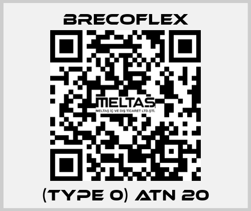 (type 0) ATN 20 Brecoflex