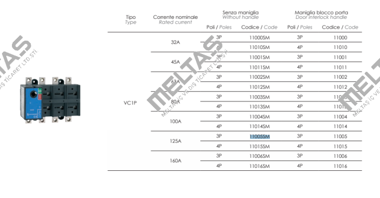 P/N: 11005SM Type: VC1P Technoelectric